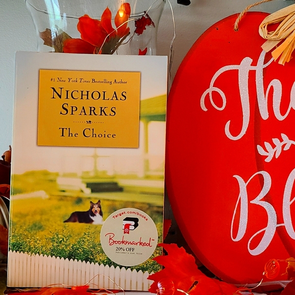 The Choice by Nicholas Sparks Softcover (2007)